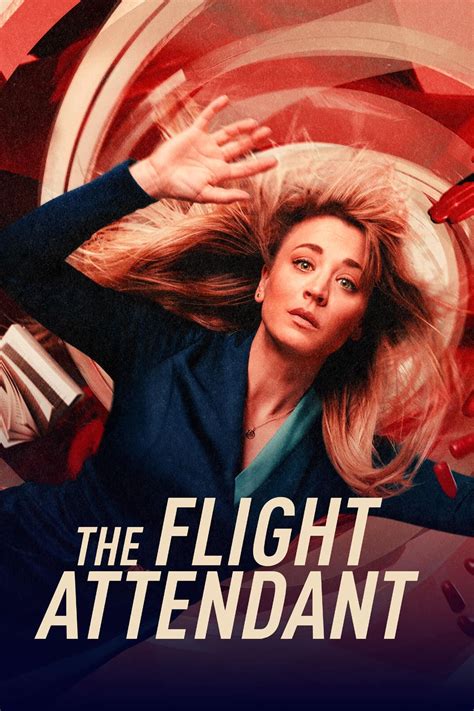 The Flight Attendant Tv Series 2020 Posters — The Movie Database