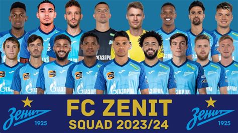 FC ZENIT SAINT PETERSBURG Squad Season 2023 24 FC Zenit FootWorld