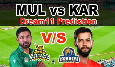 Mul Vs Kar Dream Prediction Psl Match