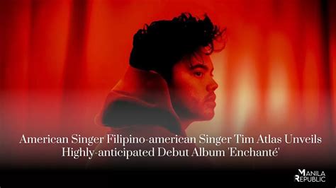 American Singer Filipino American Singer Tim Atlas Unveils Highly