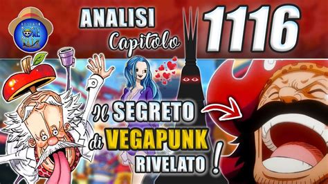 RIVELATO IL SEGRETO DI VEGAPUNK ANALISI E TEORIE CAPITOLO 1116 Di