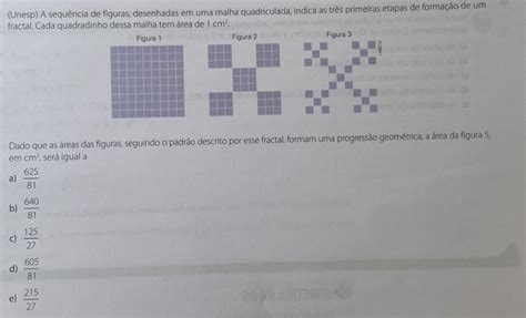 Unesp A Sequ Ncia De Figuras Desenhadas Em Uma M Gauthmath