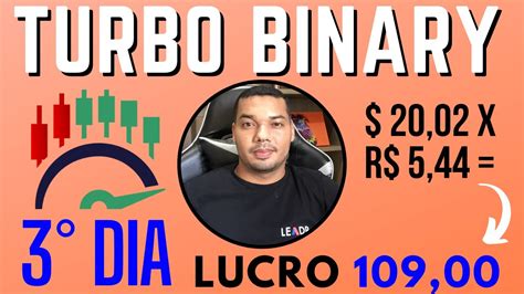 Turbo Binary Terceiro Dia Operando Setup Perfeito Em Minutos