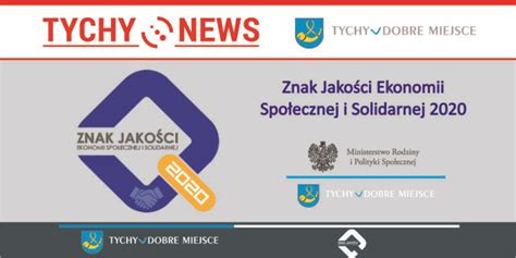 Tychy ze znakiem Jakości Ekonomii Społecznej i Solidarnej 2020 Tychy