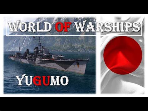 YUGUMO 203K DAMAGE WORLD OF WARSHIPS YouTube