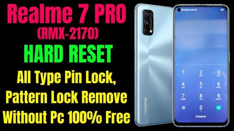 Realme 7 Pro Rmx 2170 Hard Reset Ll All Type Pin Lock Pattern Lock Remove Without Pc 100