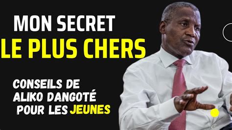 Le Plus Riche Dafrique Aliko Dangot Donne Ses Secrets Aux Jeunes