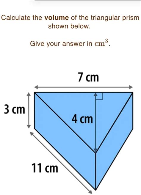 Solved Calculate The Volume Of The Triangular Prism Shown Below Give