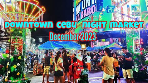 Downtown Cebu Night Market Street Food Tour Virtual Tour December