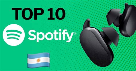 Spotify Argentina Las 10 Canciones Más Sonadas Hoy Infobae