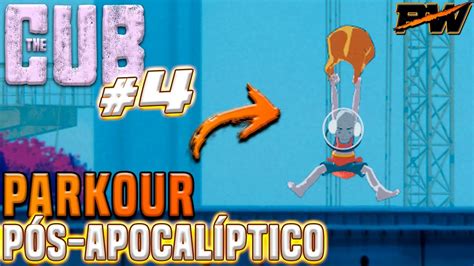 The Cub Parkour P S Apocal Ptico Cap Tulo Gameplay