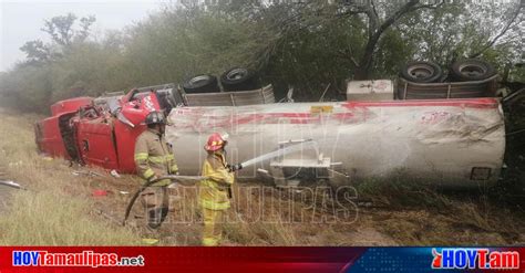 Hoy Tamaulipas Accidentes En Tamaulipas Vuelca Pipa Cargada Con