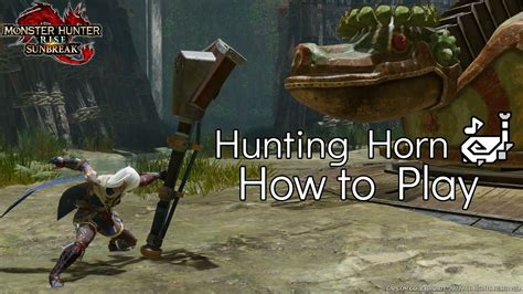 Rise Hunting Horn Guide