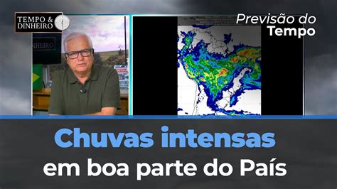 Previs O Do Tempo Mostra Chuvas Intensas Em Boa Parte Do Pa S Mas