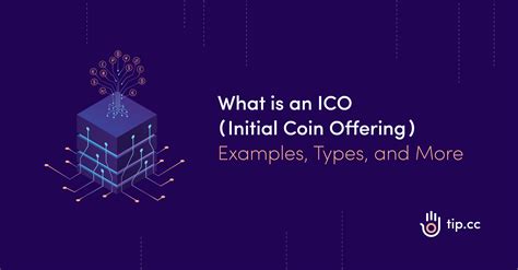 What Is An ICO Initial Coin Offering Examples Types And More