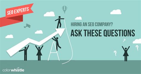 17 DIY Questions To Ask Before Hiring An SEO Company ColorWhistle