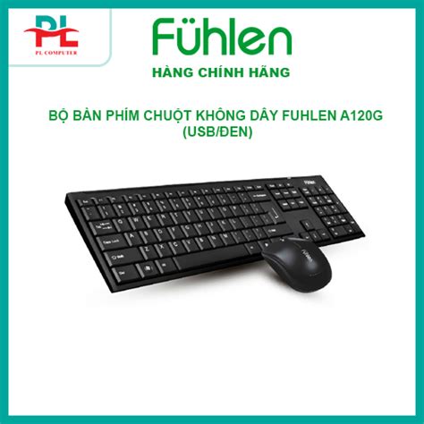 BỘ BÀn PhÍm ChuỘt KhÔng DÂy Fuhlen A120g UsbĐen Hàng Chính Hãng