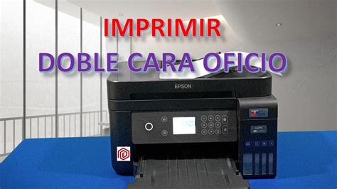 Epson L6270 Cómo Imprimir En Oficio A Doble Cara Paso A Paso Youtube