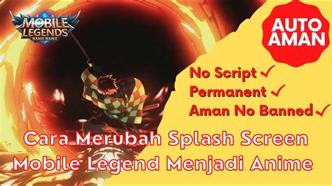 Cara Merubah Splash Screen Mobile Legend Terbaru Menjadi Anime Tanpa