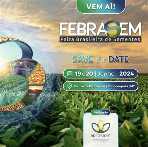 Seednews News Mato Grosso Sedia A Terceira Edi O Da Feira