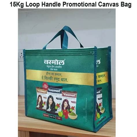 15kg Loop Handle Promotional Canvas Bag Capacity 20 Kg At Rs 45 Piece