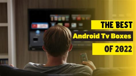 Top The Best Android Tv Boxes Youtube