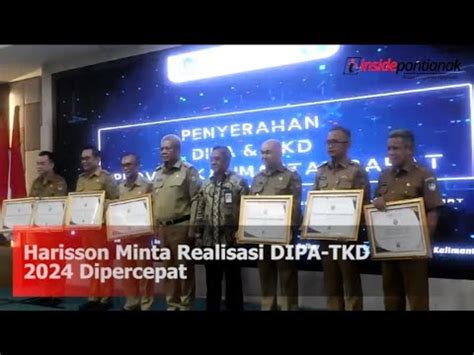 Harisson Minta Realisasi Dipa Tkd Dipercepat Youtube