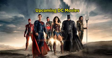 Upcoming DC Movies 2023: List of Anticipated DC Films with Expected ...