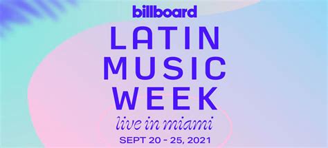 Billboard regresa EN VIVO a Miami con la Semana de la Música Latina
