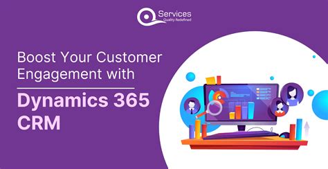 Boost Your Customer Engagement With Dynamics 365 Crm Leading Provider