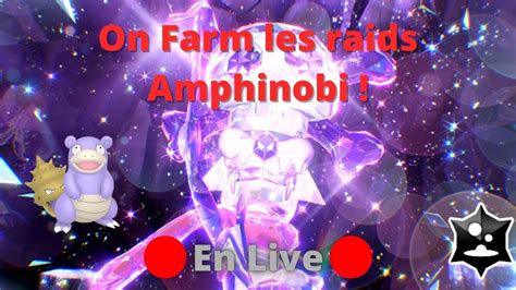 Live Fr Sur Pok Mon Carlate Et Violet On Farm Les Raids Amphinobi