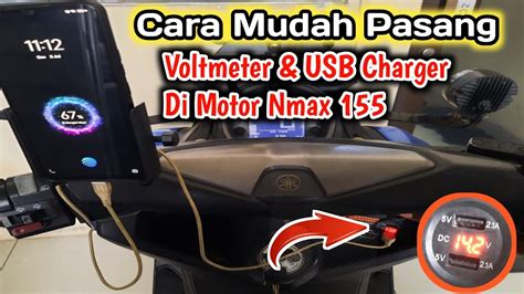 Cara Pasang Voltmeter Dan Usb Charger Yamaha Nmax Youtube