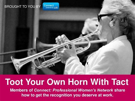 Toot Your Own Horn With Tact