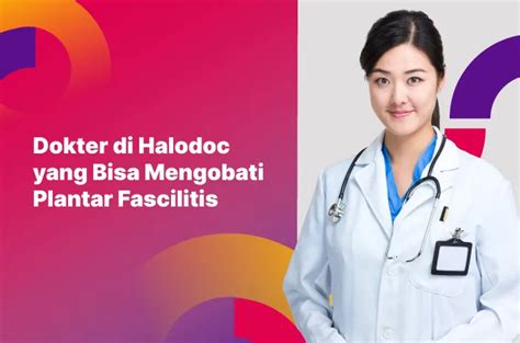 Ini Dokter Yang Bisa Bantu Obati Plantar Fasciitis