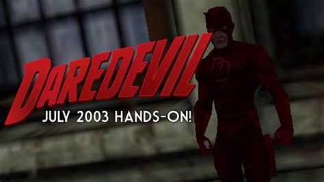 Daredevil The Man Without Fear Hands On With The Unreleased Game For