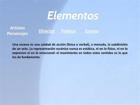 LAS ARTES ESCENICAS Alumno Alberto Blanco Barazar 5º B ppt descargar