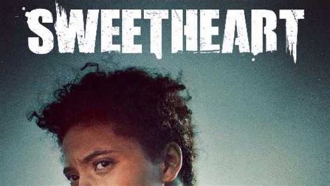 Sweetheart (2019) - TrailerAddict