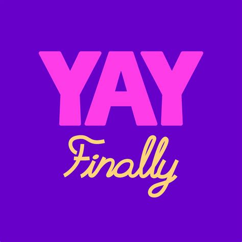 Yay Finally Celebration Card – Boomf