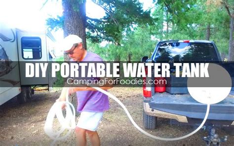 Video Diy Portable Water Tank For Rv Boondocking Using Gravity Fill