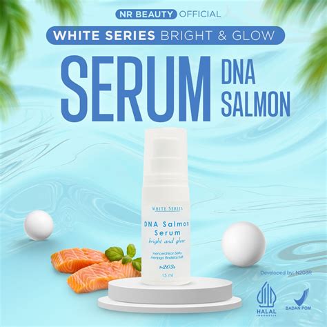 Jual Serum DNA Salmon Bright Glow NR Beauty By N203R White Series