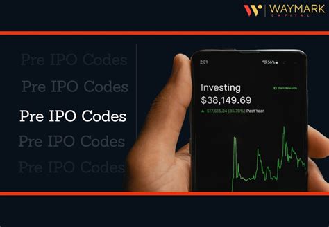 Pre Ipo Codes A Comprehensive Guide For Investors