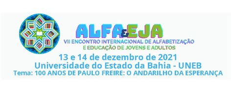 VII ENCONTRO INTERNACIONAL DE ALFABETIZAÇÃO E EDUCAÇÃO DE JOVENS E