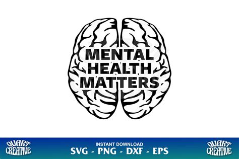 Mental Health Matters Svg Gravectory