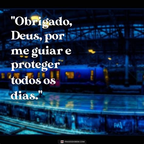 Descubra As Melhores Frases De Agradecimento A Deus Para Expressar Sua