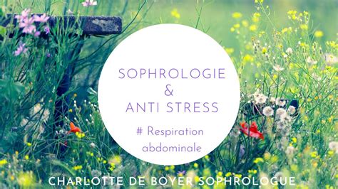 Sophrologie Relaxation Dynamique Anti Stress Naturel La Respiration