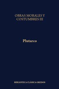 Libro Obras Morales Y Costumbres Iii Plutarco