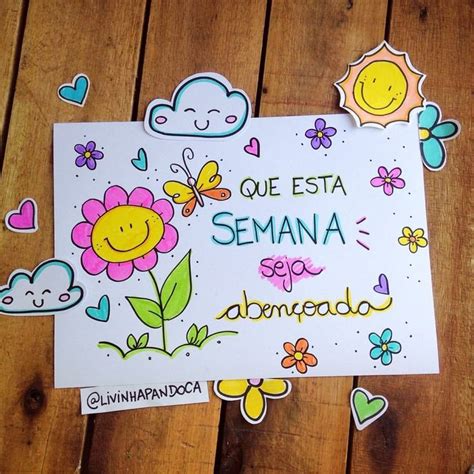 Boa Semana Happy Week End Great Week Good Morning Quotes Positive