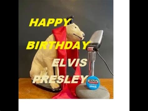 734 A BIG Happy Birthday To Elvis Presley YouTube