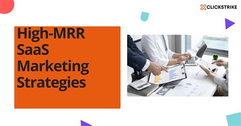 Decoding SaaS Growth High MRR SaaS Marketing Strategies For 2023