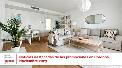 Noticias Promociones Noviembre Obra Nueva En C Rdoba